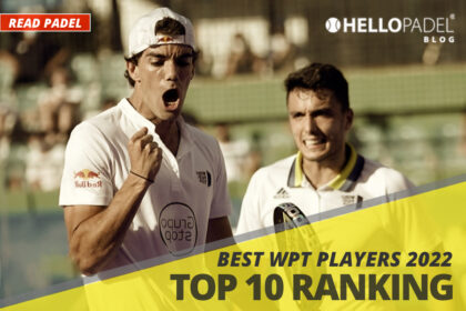 ⭐ WPT Ranking: Top Padel Players (Updated 2022)